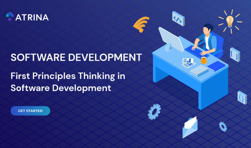 First Principles in Software Development