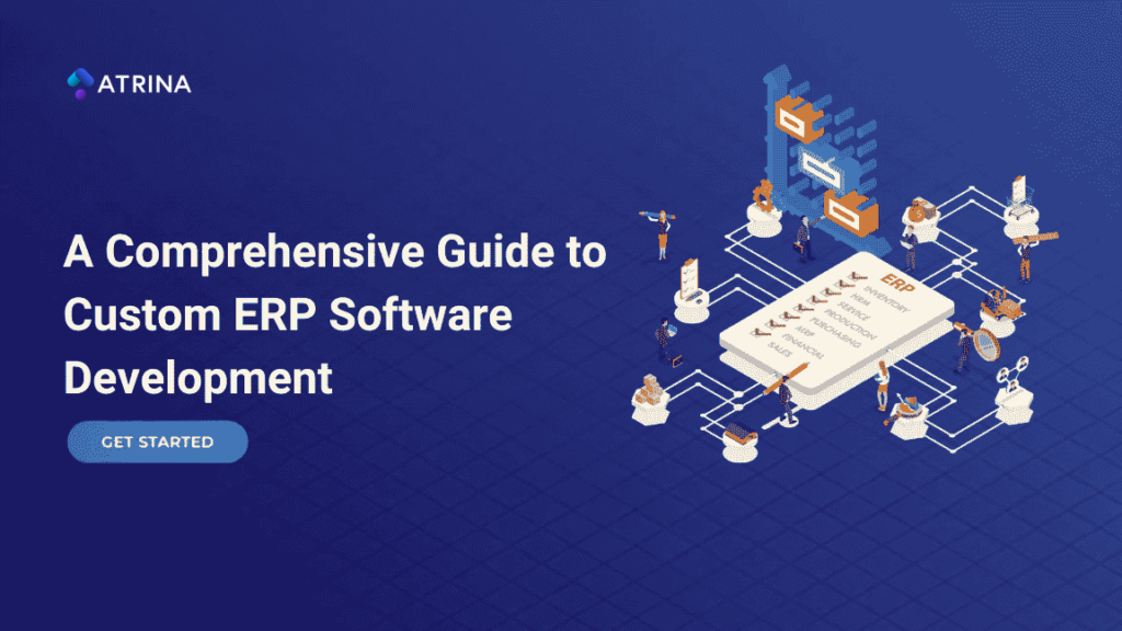 Guide to Custom ERP Software Development