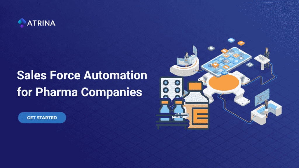 Sales Force Automation for Pharma