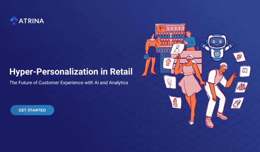 Hyper personalization in Retail with AI and analytics