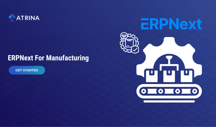 ERPNext for Manufacturing